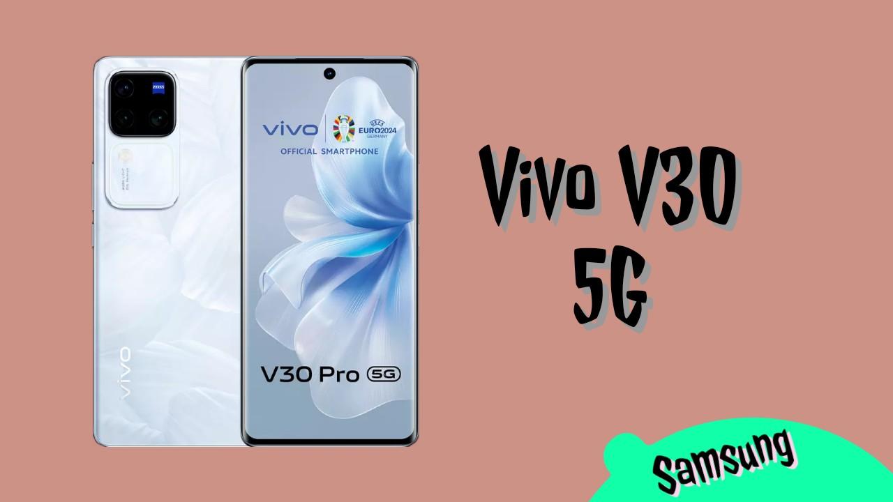 Vivo V30 5G Price in India
